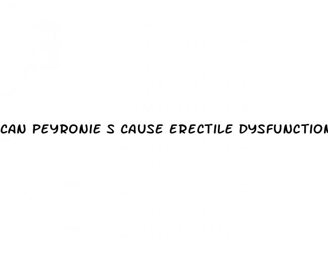 can peyronie s cause erectile dysfunction
