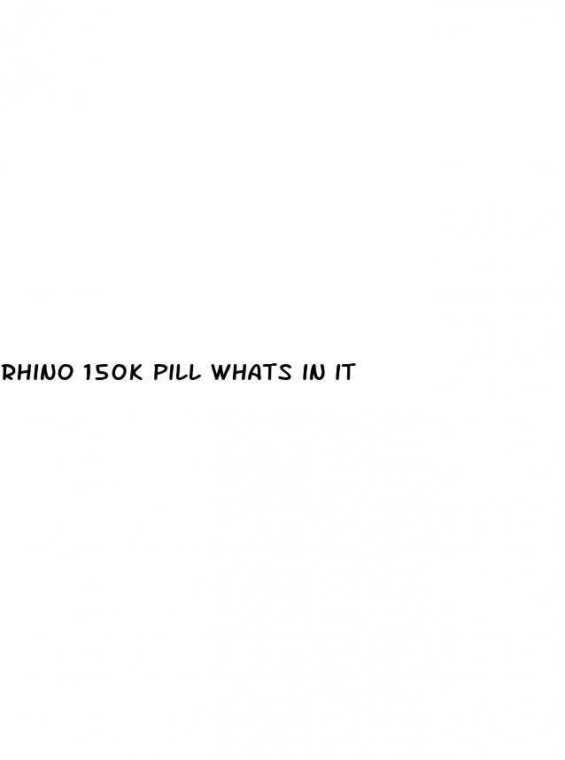rhino 150k pill whats in it