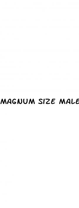magnum size male enhancement cream