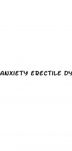 anxiety erectile dysfunction