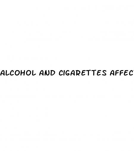 alcohol and cigarettes affect erectile dysfunction