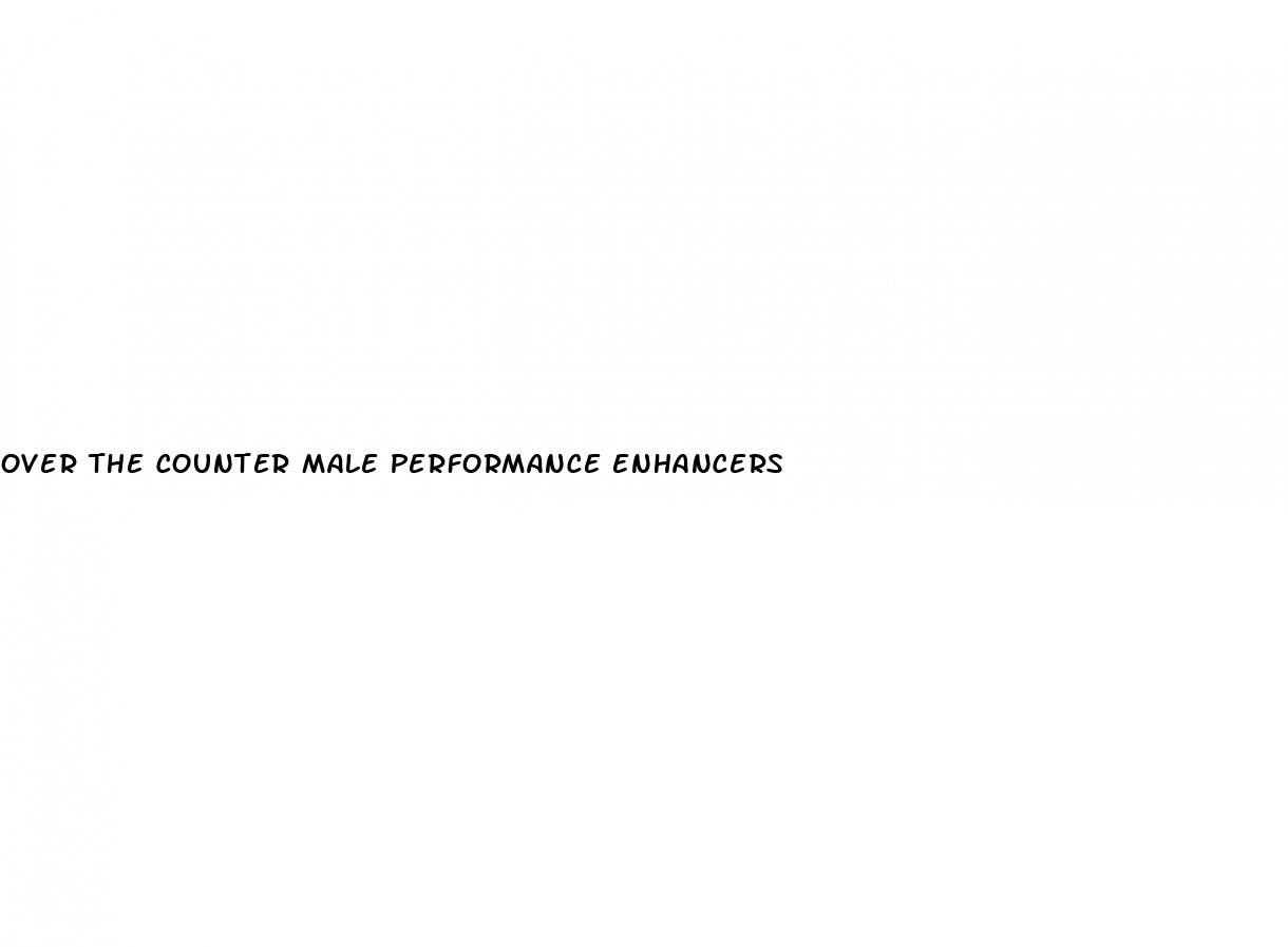 over the counter male performance enhancers