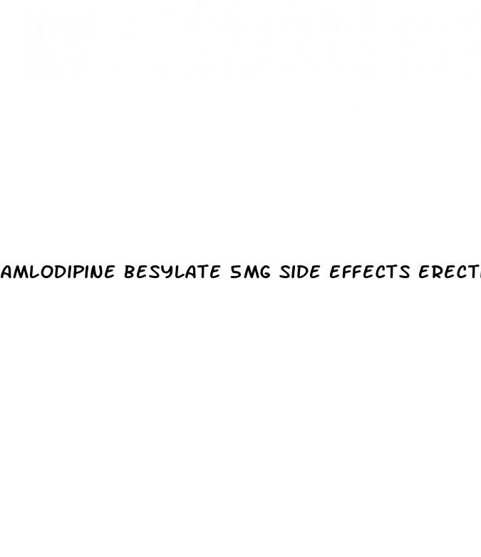 amlodipine besylate 5mg side effects erectile dysfunction