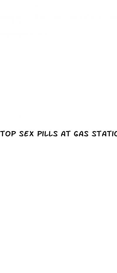 top sex pills at gas station