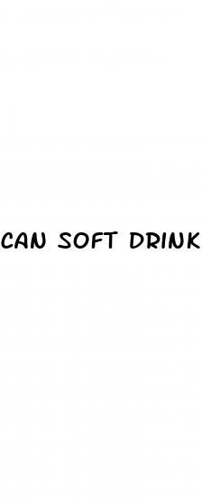 can soft drinks cause erectile dysfunction