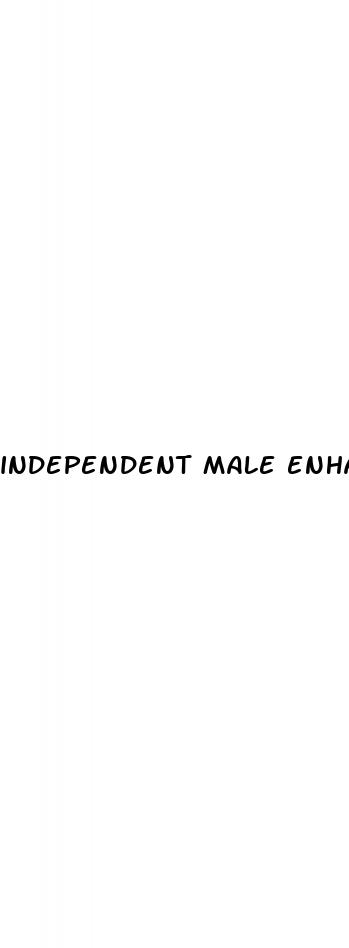 independent male enhancement reviews