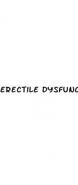 erectile dysfunction quick solution