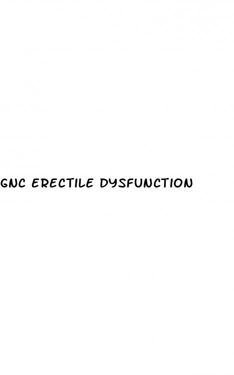 gnc erectile dysfunction