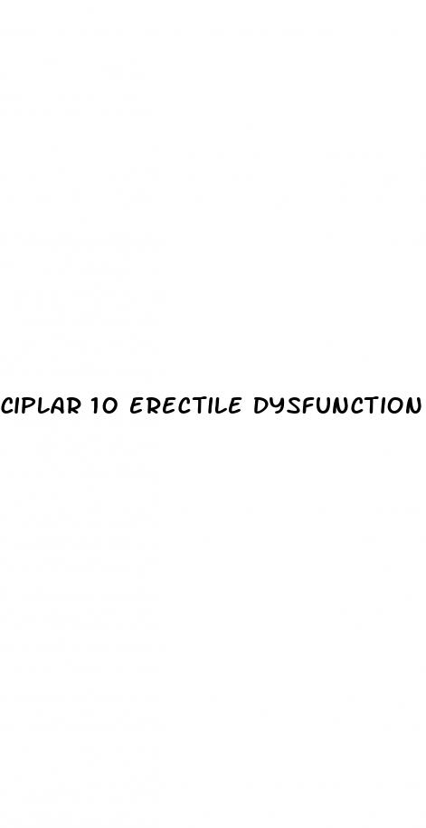 ciplar 10 erectile dysfunction