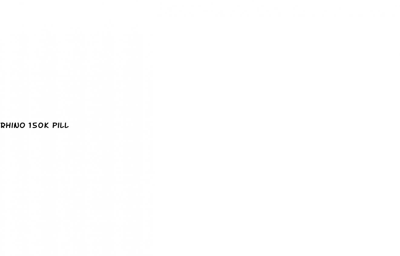 rhino 150k pill