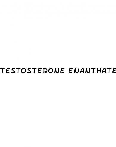 testosterone enanthate erectile dysfunction
