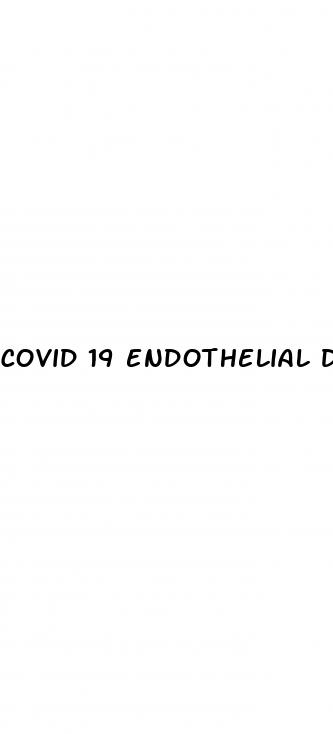 covid 19 endothelial dysfunction can cause erectile dysfunction