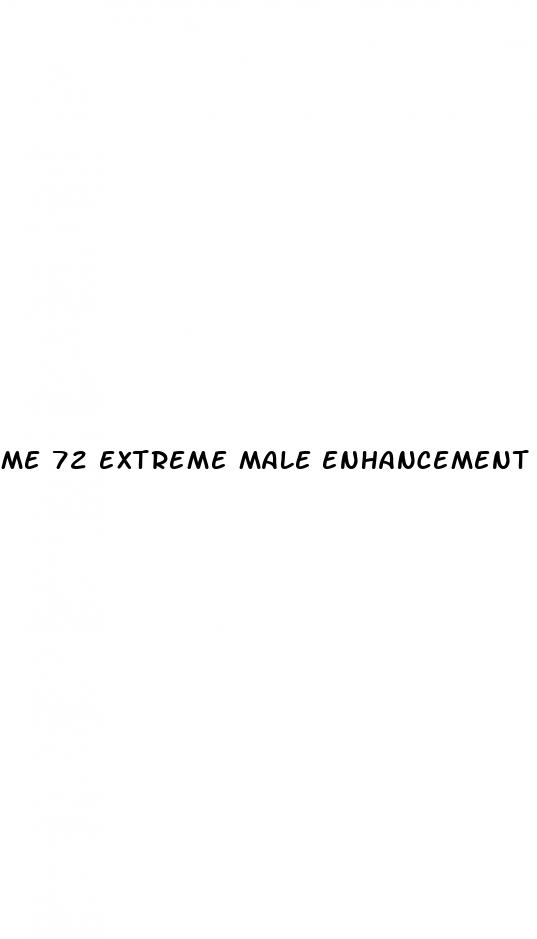 me 72 extreme male enhancement side effects