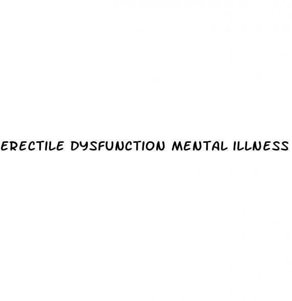 erectile dysfunction mental illness