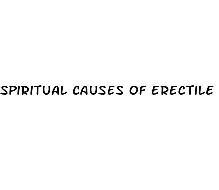 spiritual causes of erectile dysfunction