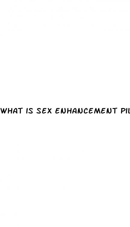 what is sex enhancement pill