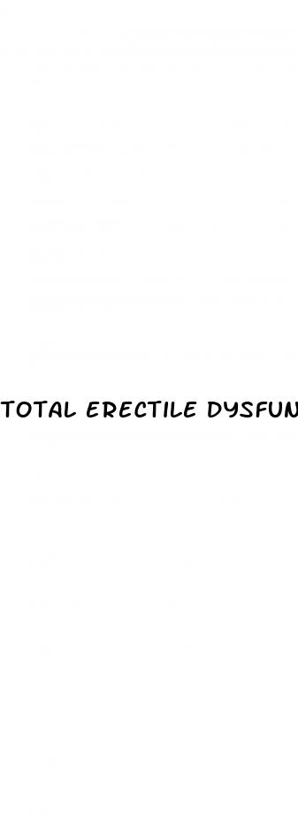 total erectile dysfunction