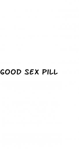 good sex pill
