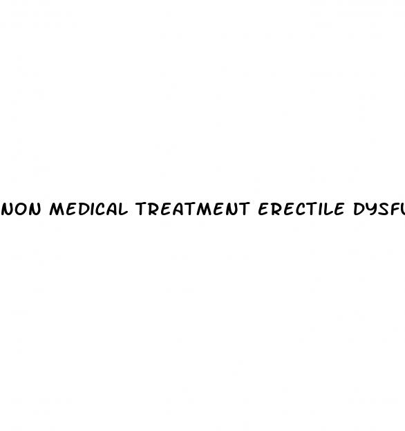 non medical treatment erectile dysfunction