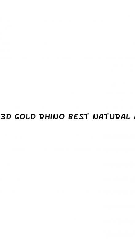 3d gold rhino best natural male enhancement supplements