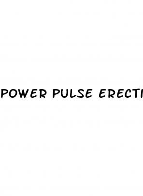 power pulse erectile dysfunction
