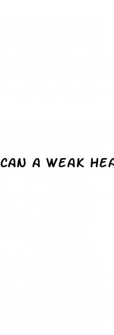 can a weak heart cause erectile dysfunction