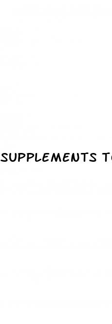 supplements to help erectile dysfunction