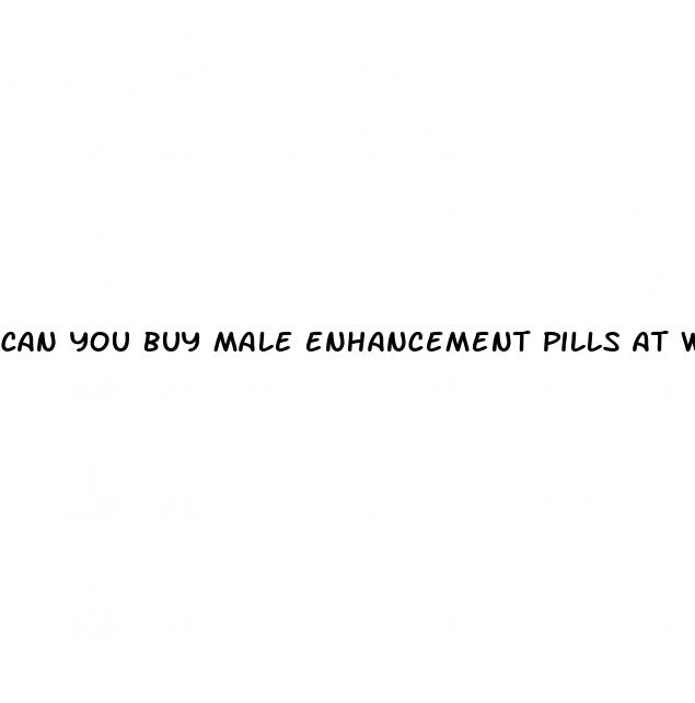 can you buy male enhancement pills at walmart