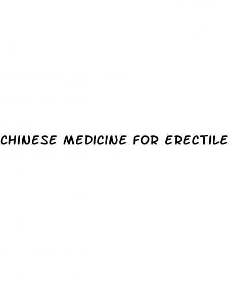chinese medicine for erectile dysfunction