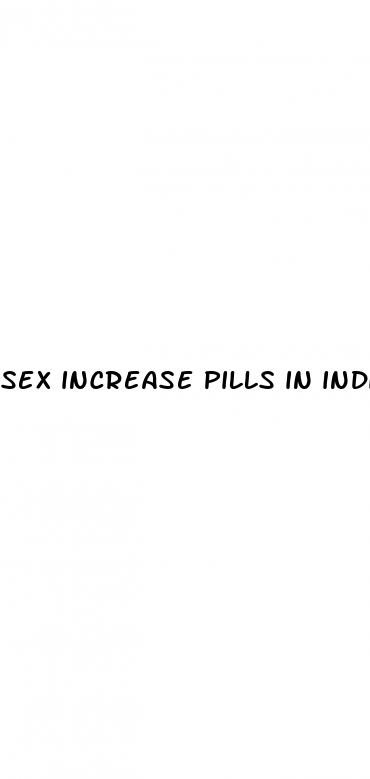 sex increase pills in india