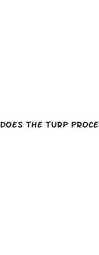 does the turp procedure cause erectile dysfunction