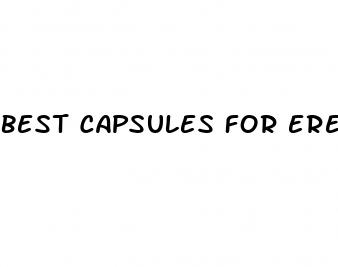 best capsules for erectile dysfunction