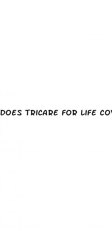 does tricare for life cover erectile dysfunction
