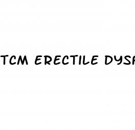 tcm erectile dysfunction