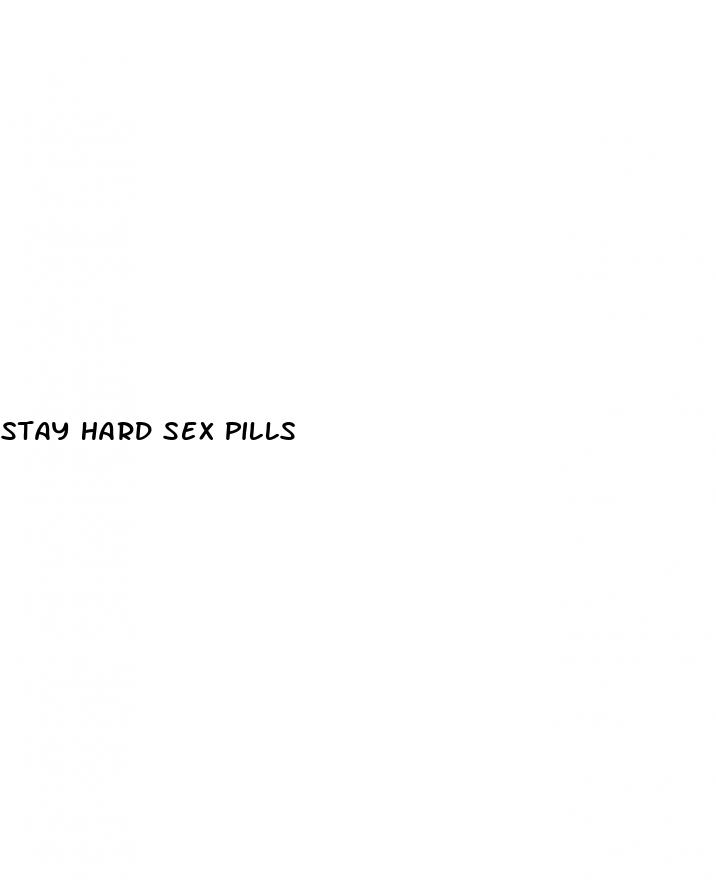 stay hard sex pills