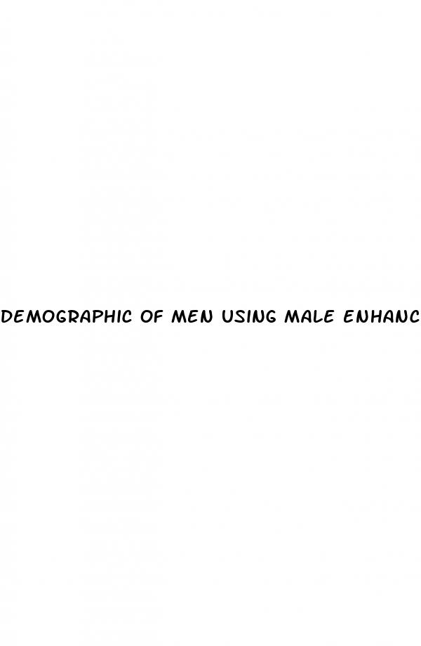 demographic of men using male enhancement supplements