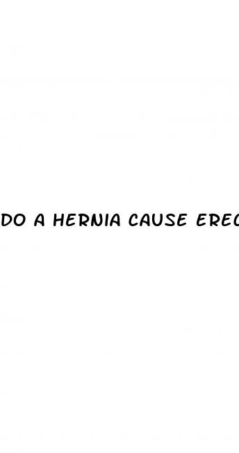 do a hernia cause erectile dysfunction