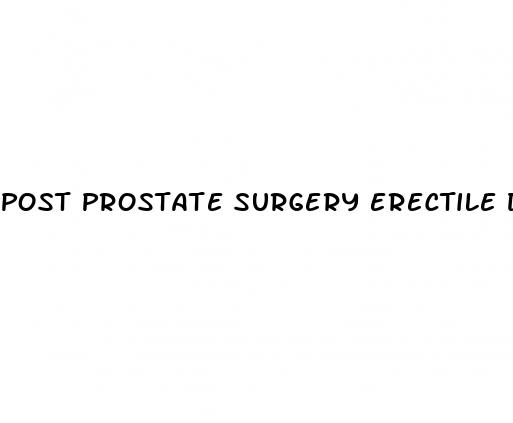 post prostate surgery erectile dysfunction
