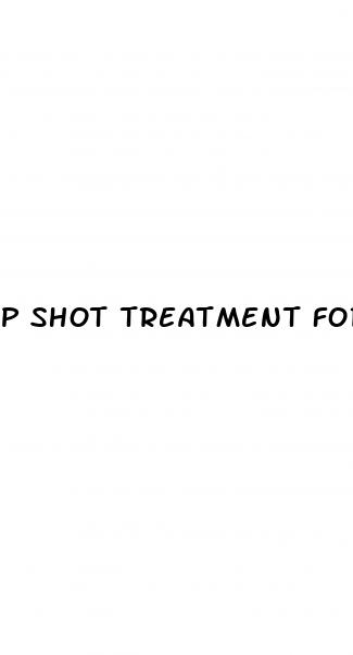 p shot treatment for erectile dysfunction