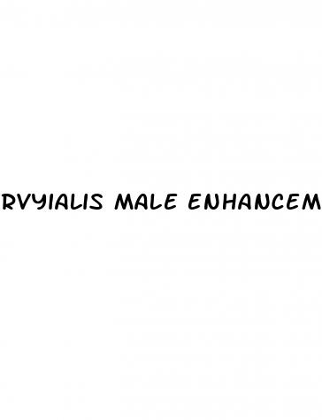 rvyialis male enhancement pills
