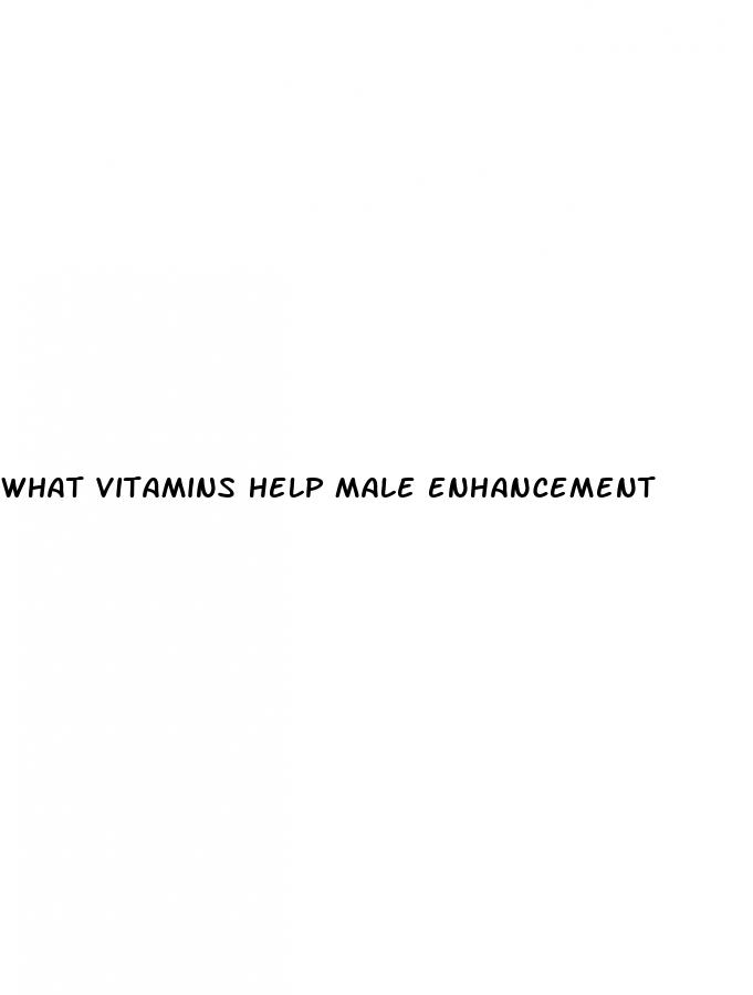 what vitamins help male enhancement