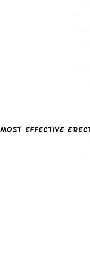 most effective erectile dysfunction medicine