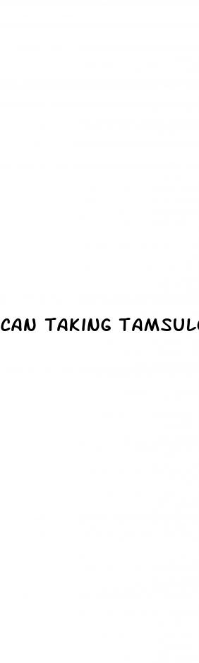can taking tamsulosin cause erectile dysfunction