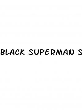 black superman sex pill