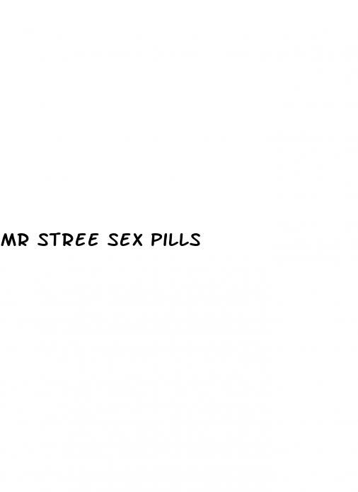 mr stree sex pills