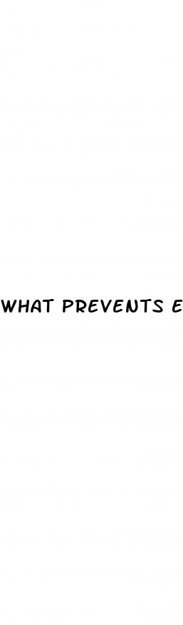 what prevents erectile dysfunction