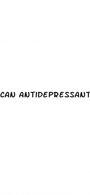 can antidepressantst give you erectile dysfunction