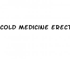 cold medicine erectile dysfunction