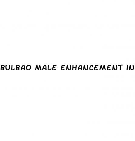 bulbao male enhancement ingredients