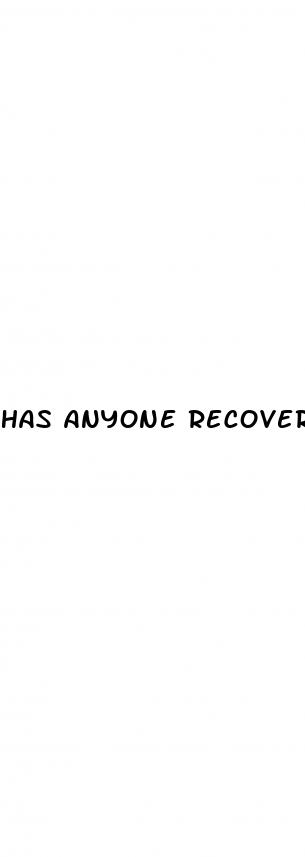 has anyone recovered from erectile dysfunction